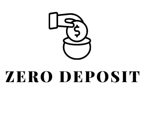 Zero Deposit